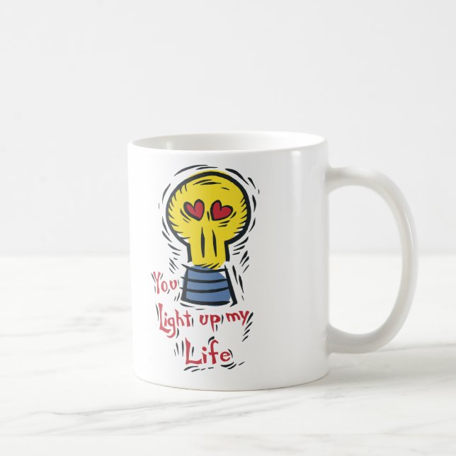 Sie leuchten meinem Leben Tasse (Rechts)