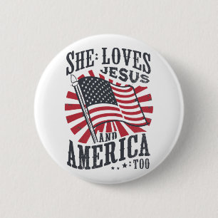 Sie Liebe Jesus und Amerika zu Flaggen Christlich Button