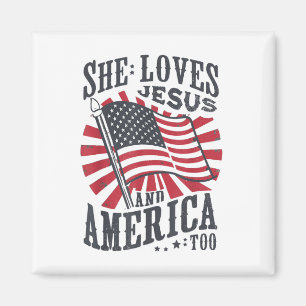 Sie Liebe Jesus und Amerika zu US-Flagge 4. Ju Magnet