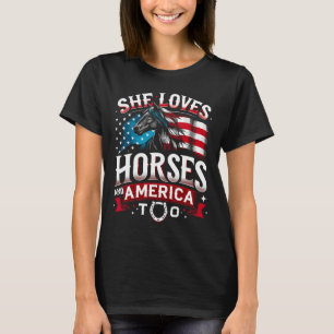 Sie Liebe Pferde und Amerika zu Pferd über 4. T-Shirt