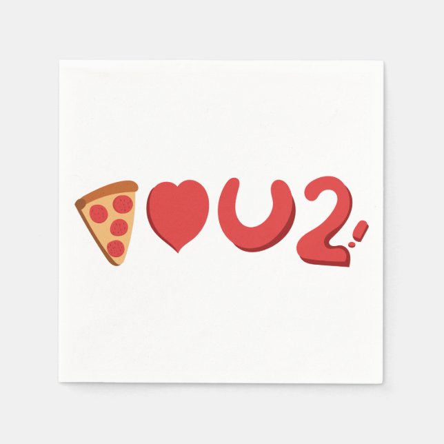 Sie Liebe Pizza, na ja, Pizza Liebe Sie auch! Serviette (Vorderseite)