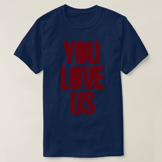 Sie Liebe uns bordey T-Shirt (Design vorne)