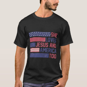 Sie Lieben Jesus und Amerika zu 4. Juli Patrio T-Shirt
