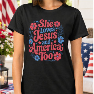 Sie liebt Jesus und Amerika auch T-Shirt