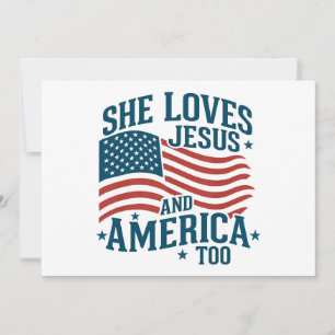 Sie liebt Jesus und Amerika auch USA-Flagge 4.  Einladung