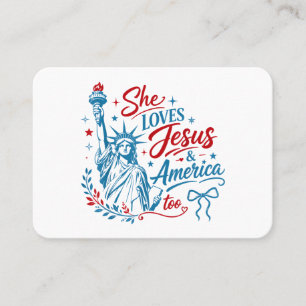 Sie liebt Jesus und Amerika zu sehr 4. Juli Christ Visitenkarte