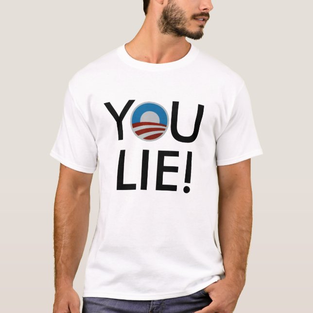 Sie liegen! T - Shirt (Vorderseite)