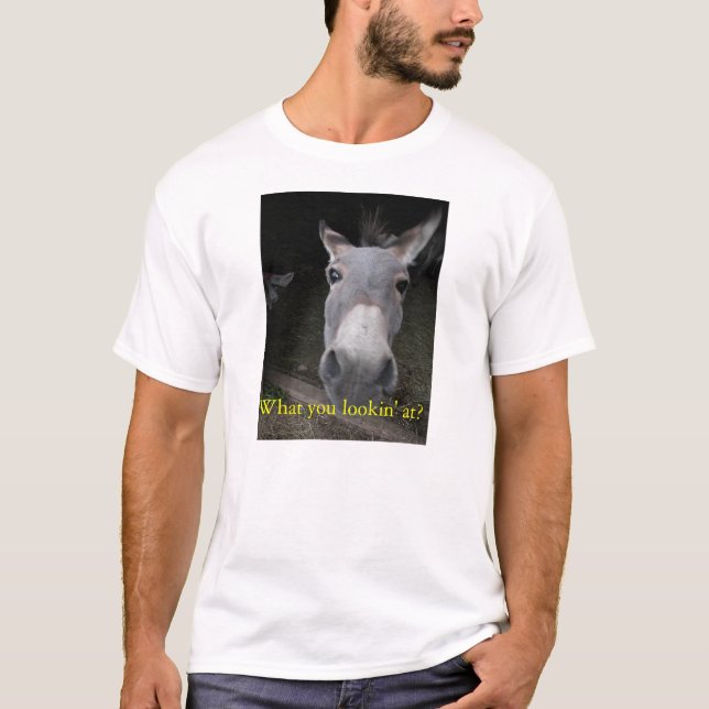 Sie lookin an mir? T-Shirt (Vorderseite)