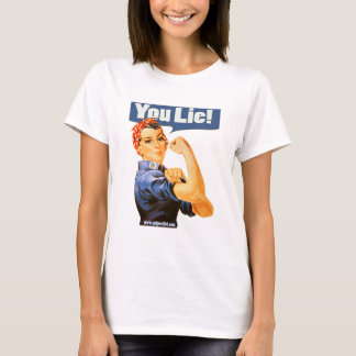 "SIE LÜGE! " T-Shirt