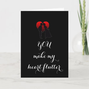 SIE MACHEN MEINE HERZFLUTTER=LIEBE-KARTE FÜR SIE FEIERTAGSKARTE