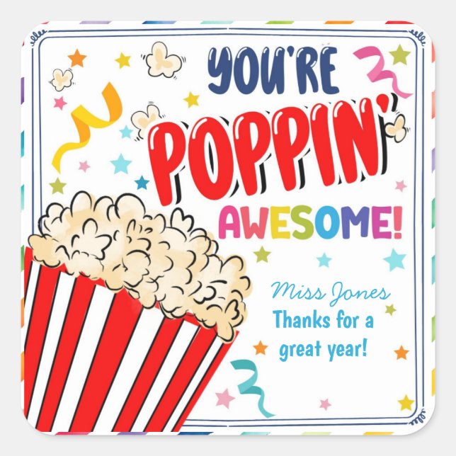 Sie machen mich Pop Dank Popcorn Freiwilligen Quadratischer Aufkleber (Vorderseite)
