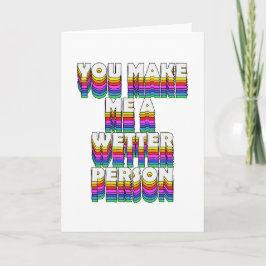 Sie machen mich zu einer Wetter-Person Regenbogen- Karte
