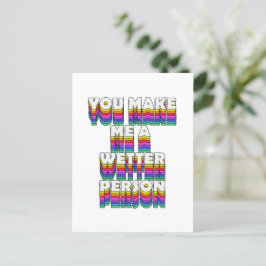 Sie machen mich zu einer Wetter-Person Regenbogen- Postkarte