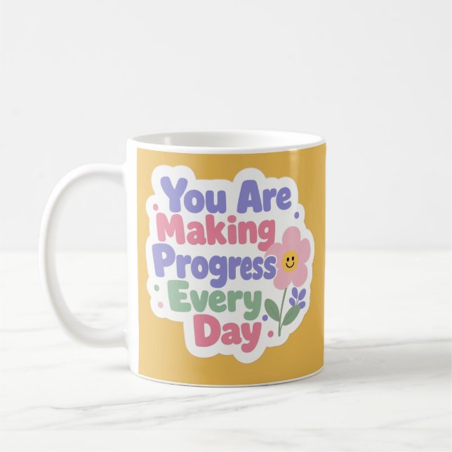 Sie Machen Täglich Fortschritte Kaffeetasse (Links)