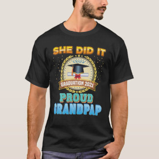 Sie machte es stolz Grandpap eines Graduate Gradu T-Shirt