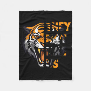 Sie mögen uns keine Tigers Grafik Motivational Sch Fleecedecke