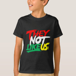 Sie mögen uns nicht Juneteeth Black History Month T-Shirt