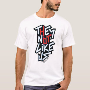 Sie mögen uns nicht, Kendrick Lamar's, Song-Texte T-Shirt