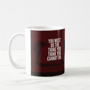 Sie müssen es tun - Motivierend arbeiten Tasse