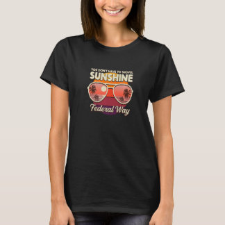 Sie müssen nicht Bundesstaatlich sonnenbaden T-Shirt