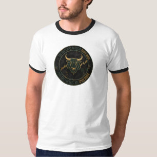 Sie müssen nicht jede Bewegung erwischen Stierhänd T-Shirt