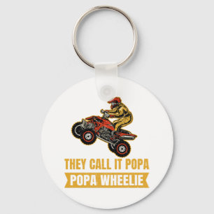 Sie nennen es Poppa - Poppa Wheelie - ATV Schlüsselanhänger