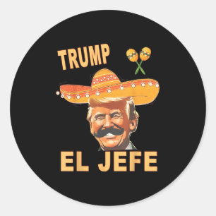 Sie nennen mich El Jefe Funny Cinco De Mayo mexika Runder Aufkleber