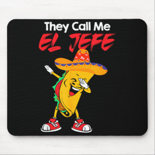 Sie nennen mich el jefe lustiger Cinco de Mayo-Kos Mousepad