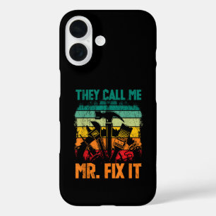 Sie nennen mich Mr. Fix iPhone 16 Hülle