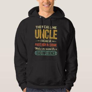 Sie nennen mich Onkel, weil Partner in kriminellen Hoodie