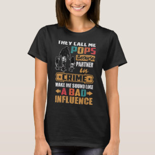 Sie nennen mich Pop, die sich wie schlechter Einfl T-Shirt