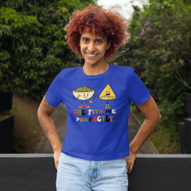 Sie passt mir perfekt T-Shirt (Von Creator hochgeladen)