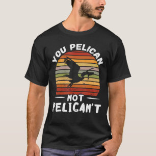 Sie Pelican Vintag Retro Sunset Animal Tropical B T-Shirt