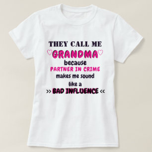 SIE RUFEN MICH GROSSMUTTER/PARTNER - HEREIN - T-Shirt