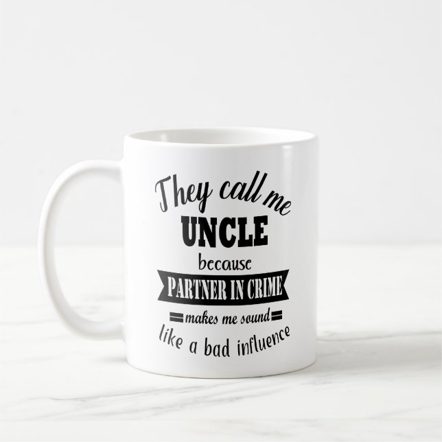 Sie rufen mich Onkel-Tasse an Kaffeetasse (Links)