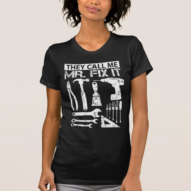 Sie rufen mich Vater-Vater Herr-Fix It Funny T-Shirt (Vorderseite)