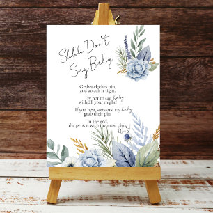 Sie sagt nicht Babygrün staubige blaue Blume Poster