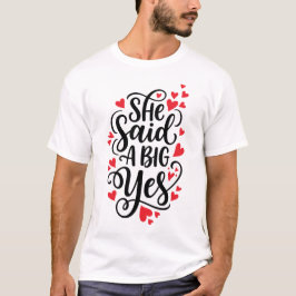Sie sagte ein großes Ja Kühnes Verlobungsinserat & T-Shirt