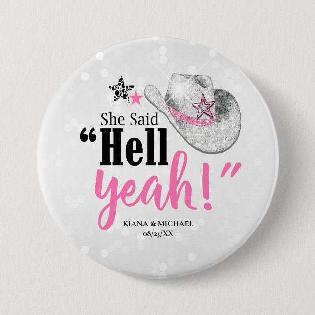 Sie sagte 'Hell Yeah' Cowgirl Hut ID927 Button (Vorderseite)