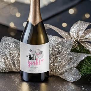 Sie sagte "Hell Yeah", der Wein-ID927