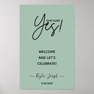 Sie sagte Ja Banner Sage Green Verlobung willkomme Poster