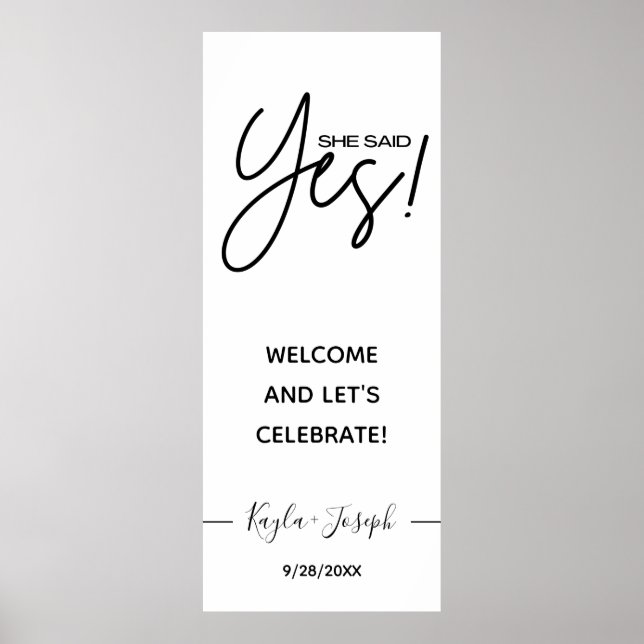 Sie sagte Ja-Banner Verlobte Begrüßung Poster (Vorne)