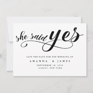Sie sagte: Ja Einfache Minimalistische schwarze Sc Save The Date