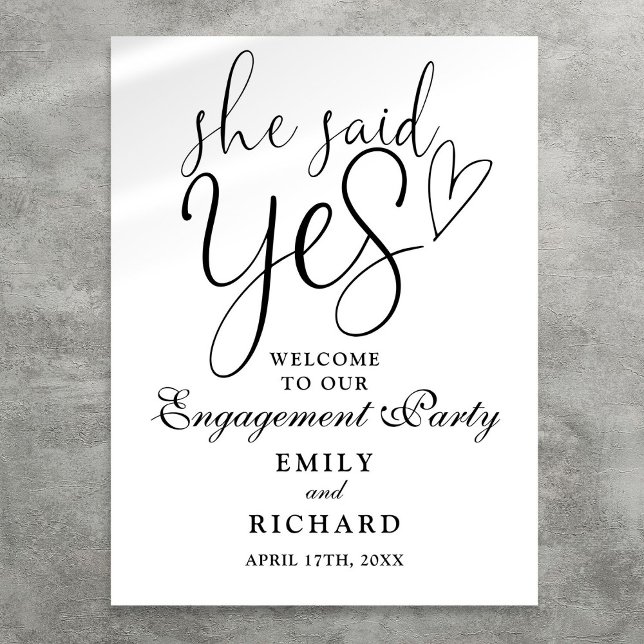 Sie sagte ja Engagement Party Willkommensunterschr Poster (She Said Yes Engagement Party Welcome Sign)