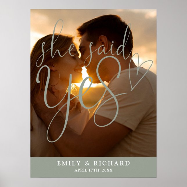Sie sagte ja Sage Verlobung Foto Begrüßungszeichen Poster (Vorne)