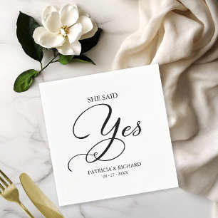 Sie sagte Ja, Schwarz und Weiß-Engagement Partei Serviette