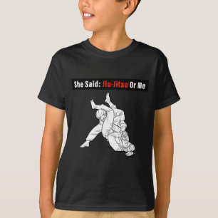 Sie sagte Jiu-Jitsu oder mich BJJ Brasilianisches T-Shirt