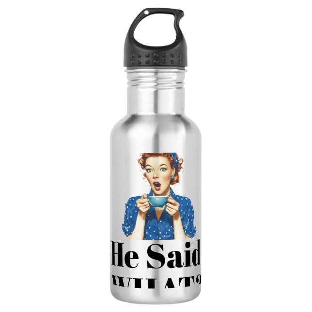 Sie sagte was? Wasserflasche Edelstahlflasche (Vorderseite)