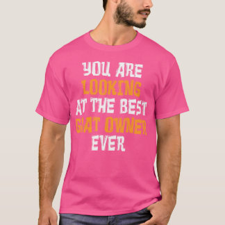 Sie schauen sich die besten Ziegenbesitzer aller Z T-Shirt