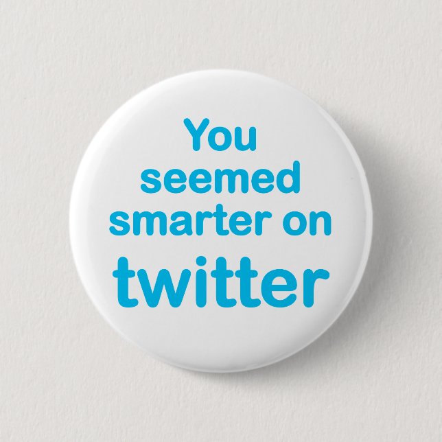 Sie schienen auf Twitter intelligenter Button (Vorderseite)